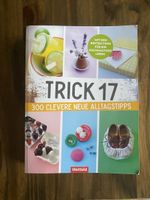 Buch Trick 17: 300 clevere neue Alltagstipps -Top Zustand!