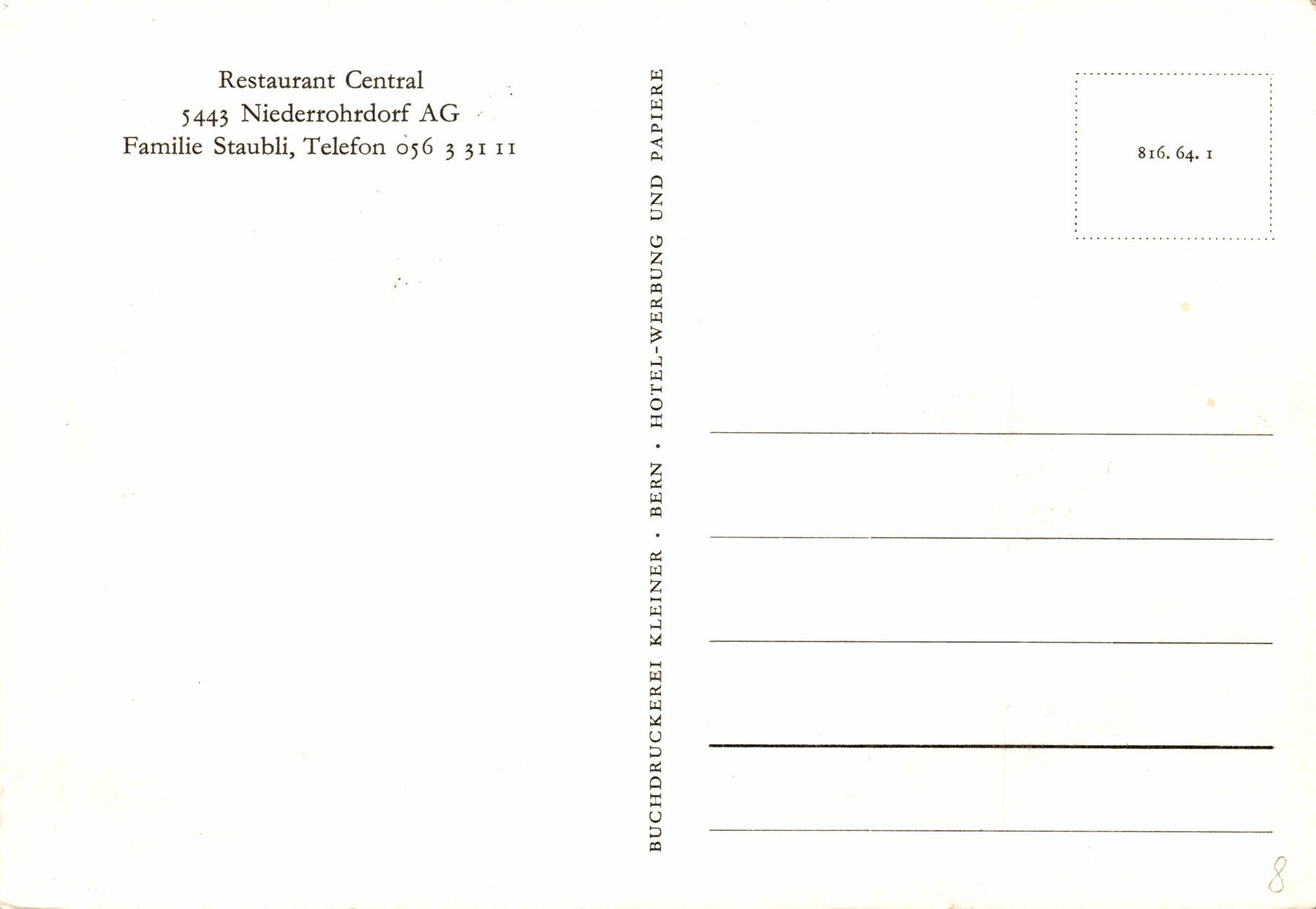 Ansichtskarten: Restaurant Central, Niederrohrdorf AG – Gebraucht aus Bronschhofen von Astore 1