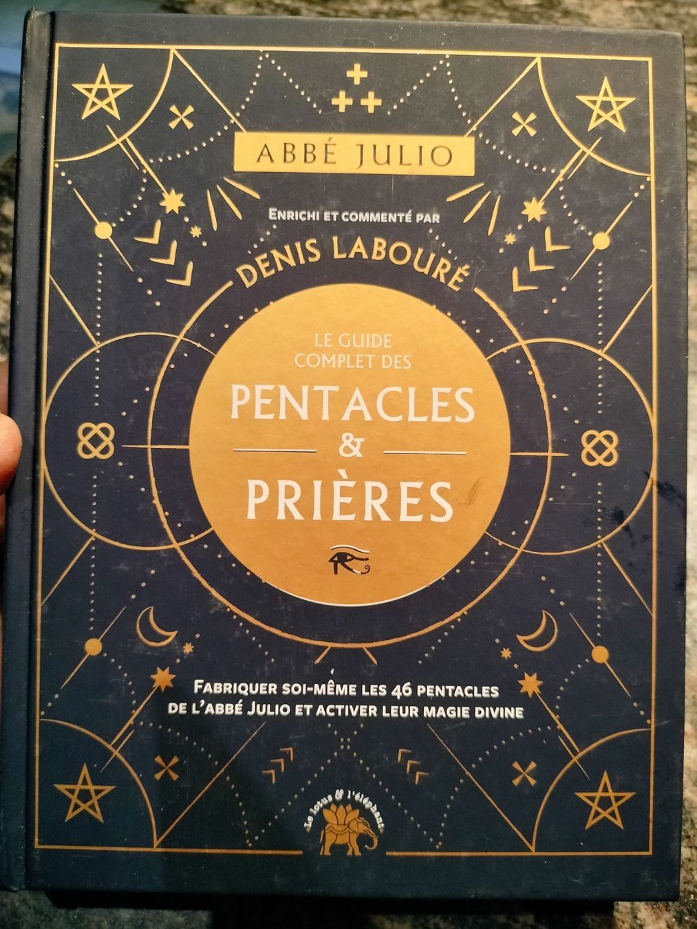 Bücher: Abbé Julio - Le guide complet des pentacles & prières... – Gebraucht aus Cortaillod von rozinna