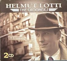 Helmut Lotti - The Crooners - Doppel-CD - Top Zustand!