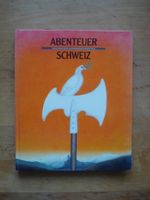 Abenteuer Schweiz