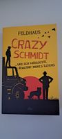 Buch, Crazy Schmidt Roadtrip meines Lebens