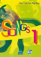 Songs 1 • Von Folk bis Hip Hop • Liederbuch