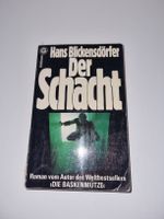 Hans Blickensdörfer Der Schacht Roman 