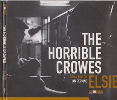 The Horrible Crowes – Elsie