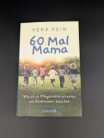 60 Mal Mama - Vera Pein (Buch über Pflegekinder)