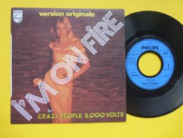 Crazy People 5.000 Volts – I'm On Fire