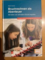 Bruchrechnen, einmal anders!  Martin Kramer, neu!