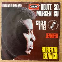 Roberto Blanco - Heute So, Morgen So / 1. D-Press. 1968