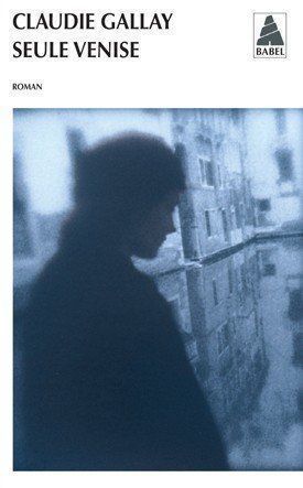Libri: Seule Venise – Usato da Neuchâtel venduto da Dualseele
