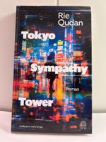 Tokyo Sympathy Tower – Roman (Rie Qudan / Hardcover / 2025)