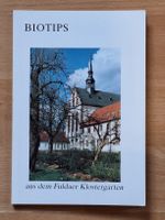 BIOTIPS aus dem Klostergarten
