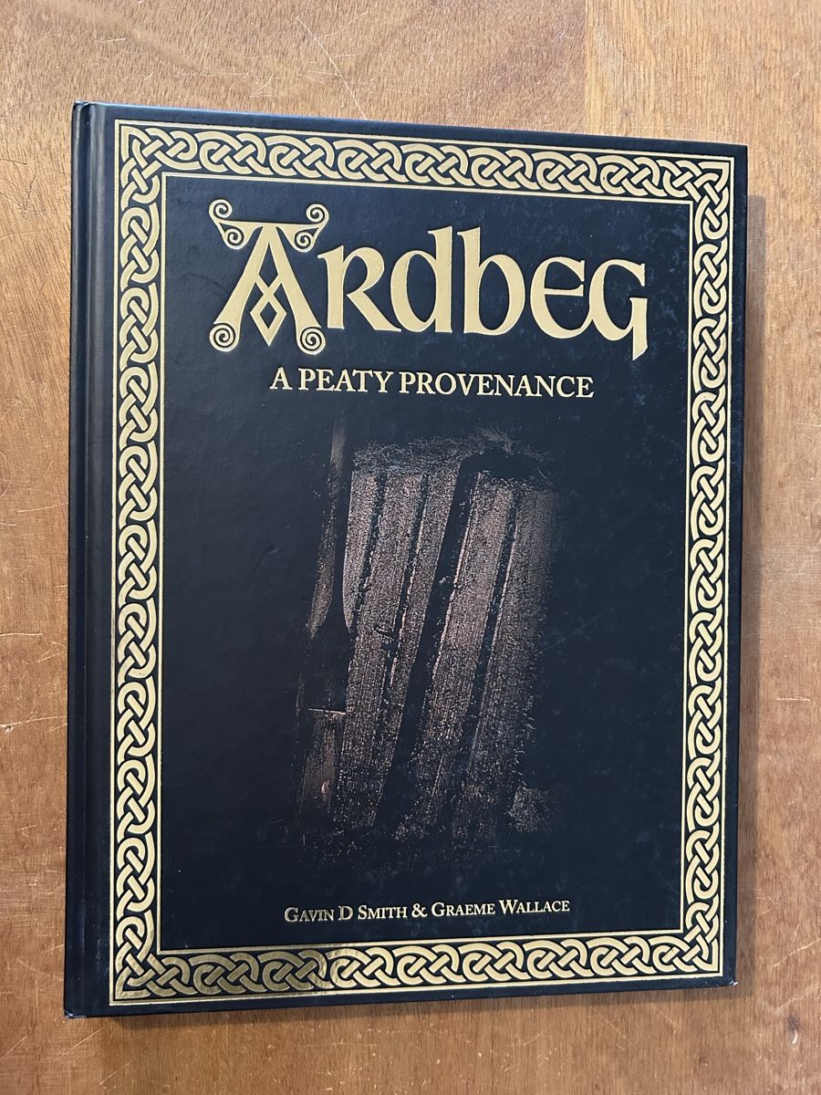 Libri: Ardbeg: A Peaty Provenance – Usato da Zürich venduto da WWehrle