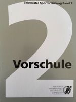 Lehrmittel Sporterziehung Bd. 2 Vorschule