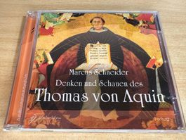S7 Marcus Schneider Denken und Schauen des Thomas von Aquin