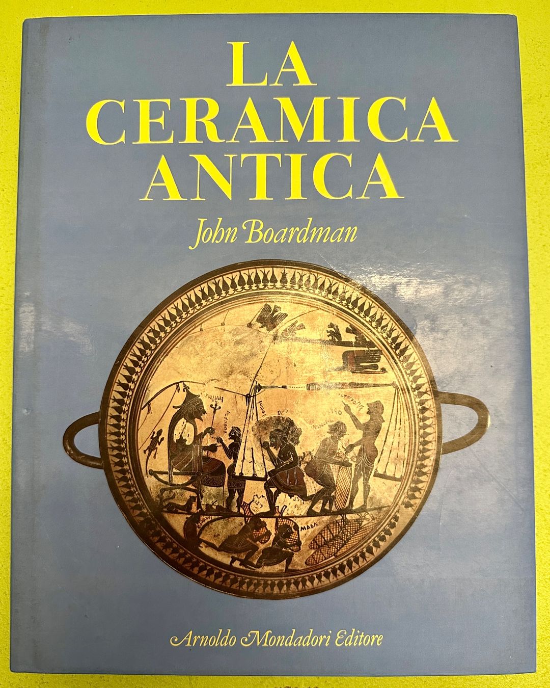 Bücher: John Boardman: La ceramica antica – Gebraucht aus Zürich von allp