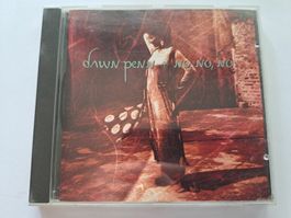 CD Dawn Penn – No, No, No