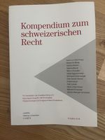 Kompendium zum schweiz.Recht/Anwaltsprüfung/Fachbuch