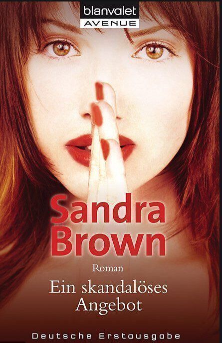 Libri: Brown Sandra: Ein skandalöses Angebot – Usato da Boswil venduto da yvonne74
