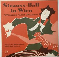 Strauss-Ball in Wien – Walzer + Polkas (LP, 1963, Swarowsky)
