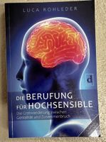 Luca Rohleder: Die Berufung für Hochsensible - Top Zustand!