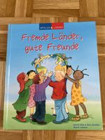Kinderbuch "Fremde Länder, gute Freunde" Weltreise!