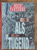 Hochparterre Zeitschrift 1989: Einfachheit als Tugend