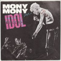 Billy Idol - Mony Mony (Live) 7" Vinyl 1987