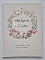 Alti Versli und Liedli    🌻🎵🌼  1982 Pro Juventute