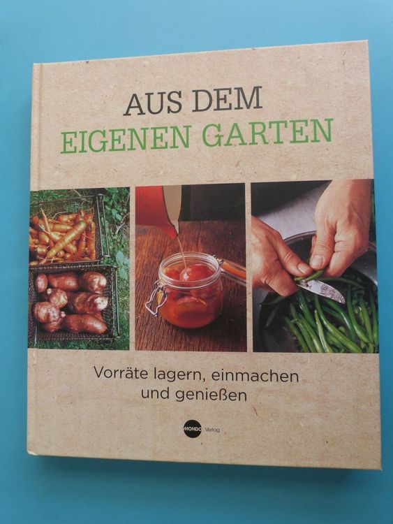 Aus dem eigenen Garten Kaufen auf Ricardo