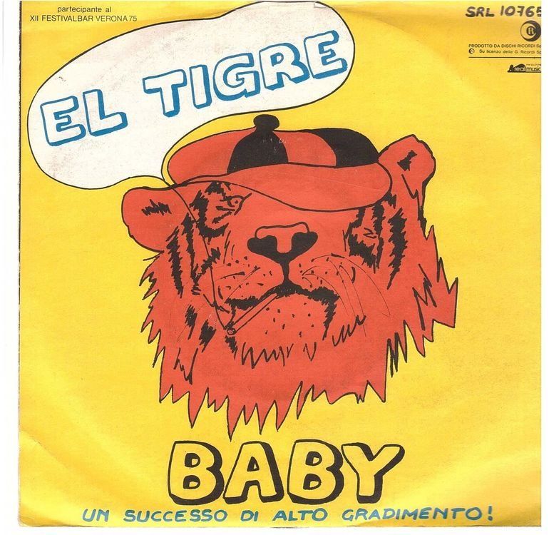 Dischi in vinile: El Tigre  --  Baby  Single7 – Usato da Rheinau venduto da thespecials