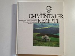 Fritz Gfeller  René Bürki signiert - Emmentaler Rezepte 1985