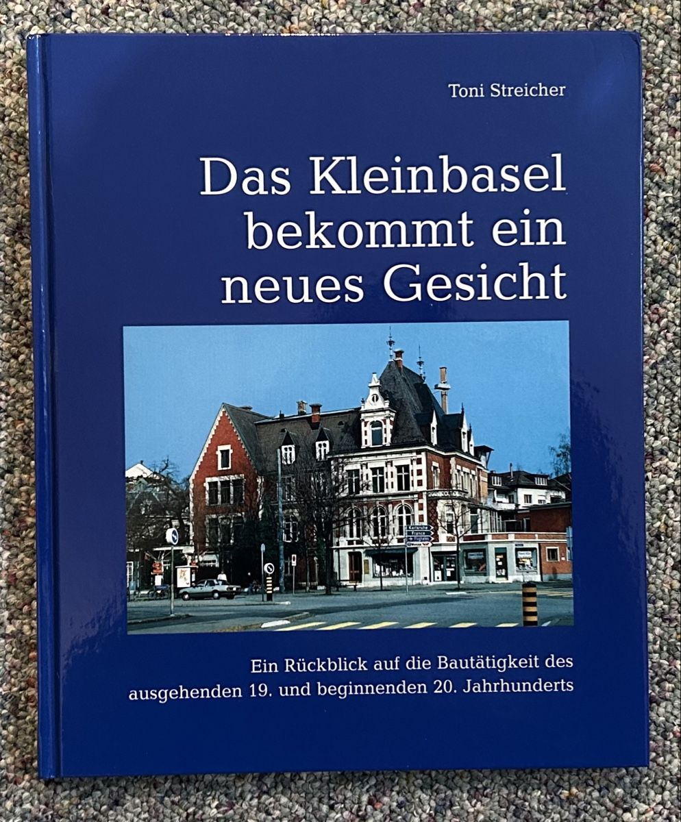Livres: Basel: Das Kleinbasel bekommt ein neues Gesicht. – D'occasion à Reinach BL par Linda013