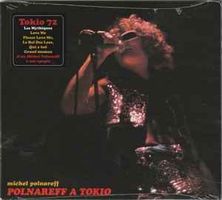 MICHEL POLNAREFF (CD Digipak) Polnareff A Tokio  NEUF!