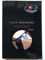 Begierde von Lilly Grünberg erotischer Roman
