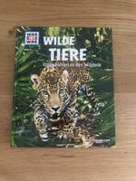 WAS IST WAS Wilde Tiere Ungezähmt in der Wildnis Buch