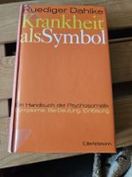 Krankheit als Symbol - Rüdiger Dahlke Psychosomatik Buch