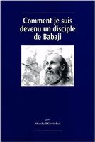 Comment je suis devenu un disciple de Babaji
