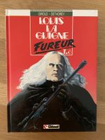 LOUIS LA GUIGNE / TOME 8 / FUREUR