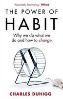 The Power of Habit