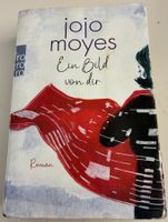 JoJo Moyes - Ein Bild von dir, Roman