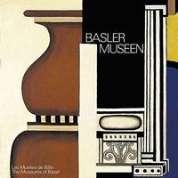 Basler Museen / Gemälde &  Objekte D/E/F  über 20 x Museum