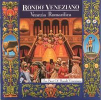 Rondo Veneziano - Venezia Romantica