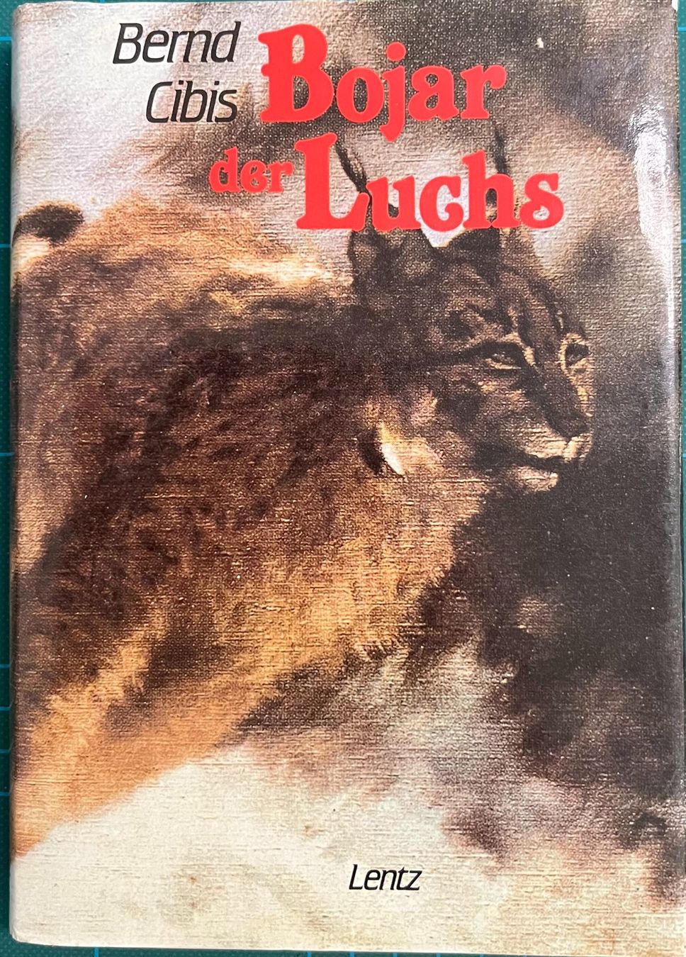 Libri: Buch - Bojar der Luchs – Usato da Leimbach TG venduto da manu-tg