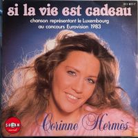 CORINNE HERMÈS - SI LA VIE EST CADEAU - EUROVISION 1983