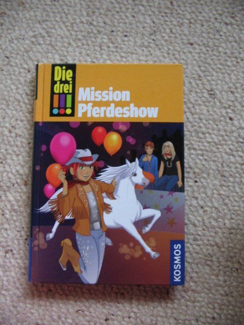 Livres: Die drei !!!,  Mission Pferdeshow – D'occasion à Reitnau par Bab0