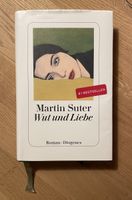 Buch „Wut und Liebe“ von Martin Suter