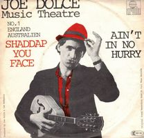 Joe Dolce  --  Shaddap you face  Single7