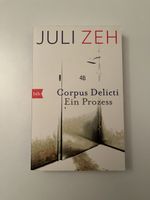 Juli Zeh - Corpus Delicti: Ein Prozess, Top Zustand!