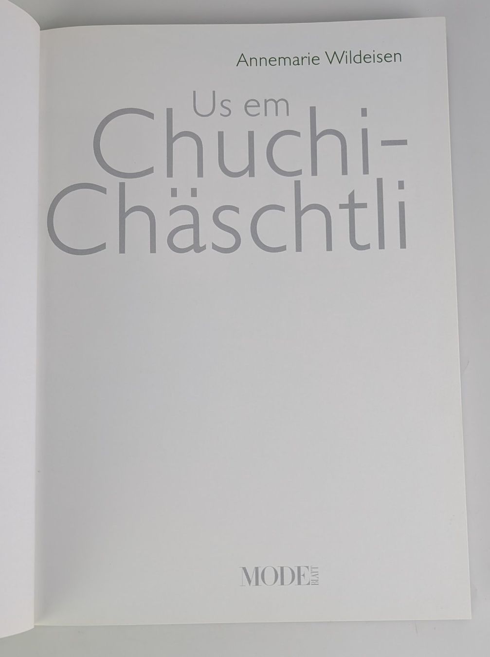 Libri: Kochbuch "Us em Chuchi-Chäschtli" - Schweizer Küche Rezep... – Usato da Zürich venduto da axolottchen 3